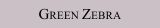 Green Zebra